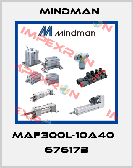 MAF300L-10A40μ 67617B Mindman