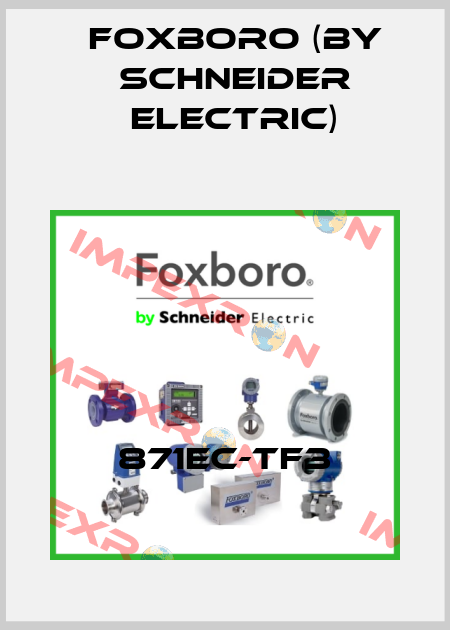 871EC-TF3 Foxboro (by Schneider Electric)