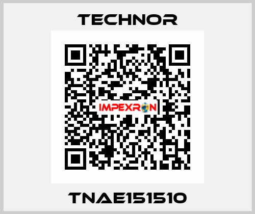 TNAE151510 TECHNOR