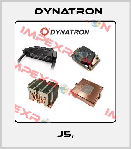 J5, DYNATRON