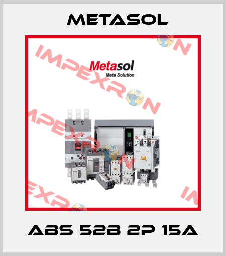 ABS 52b 2P 15A Metasol