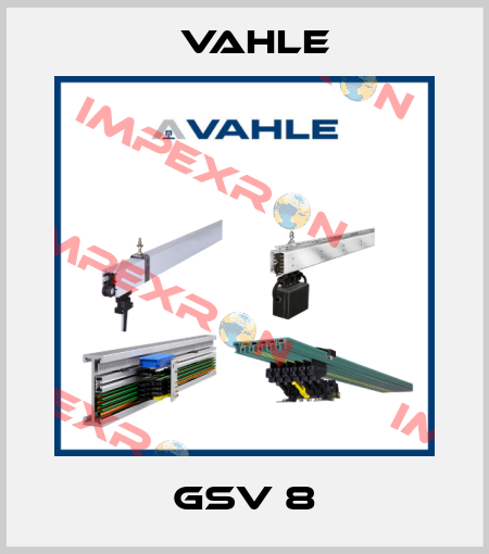GSV 8 Vahle