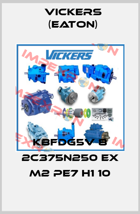 KBFDG5V 8 2C375N250 EX M2 PE7 H1 10 Vickers (Eaton)