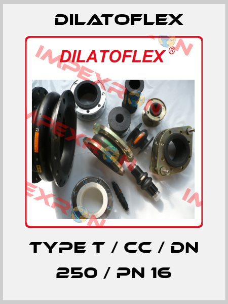 TYPE T / CC / DN 250 / PN 16 DILATOFLEX