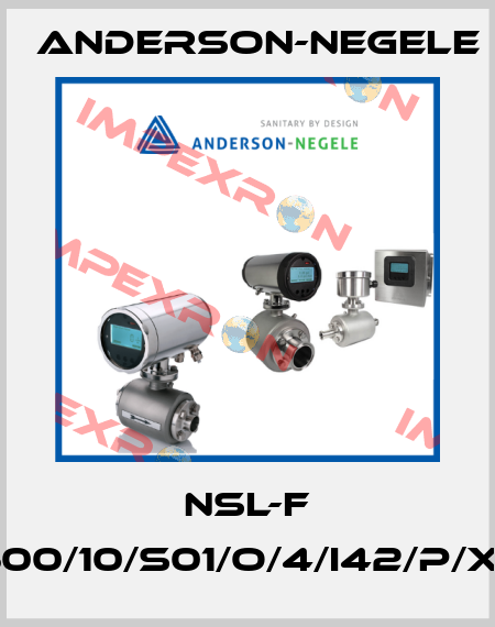 NSL-F /00/0600/10/S01/O/4/I42/P/X/X/X/X Anderson-Negele