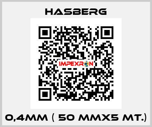 0,4MM ( 50 MMX5 MT.) Hasberg