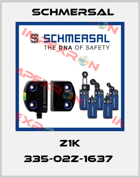 Z1K 335-02Z-1637  Schmersal