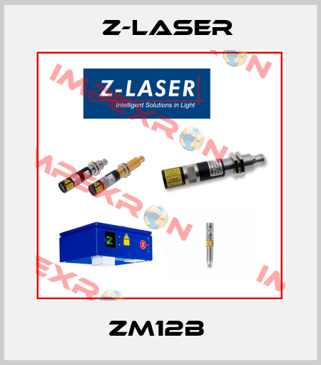 ZM12B  Z-LASER