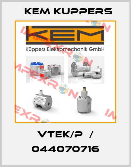 VTEK/P  / 044070716 Kem Kuppers