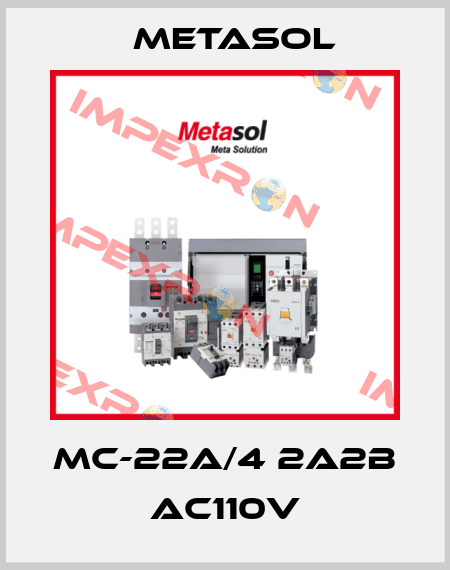 MC-22A/4 2A2B AC110V Metasol