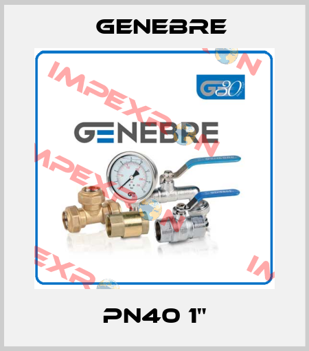 PN40 1" Genebre