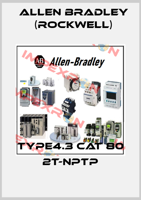 TYPE4.3 CAT 80 2T-NPTP Allen Bradley (Rockwell)