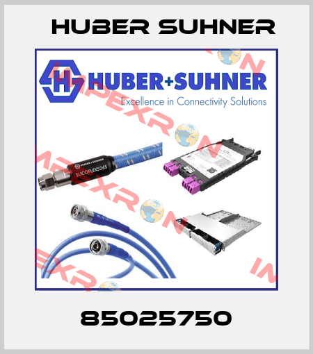 85025750 Huber Suhner