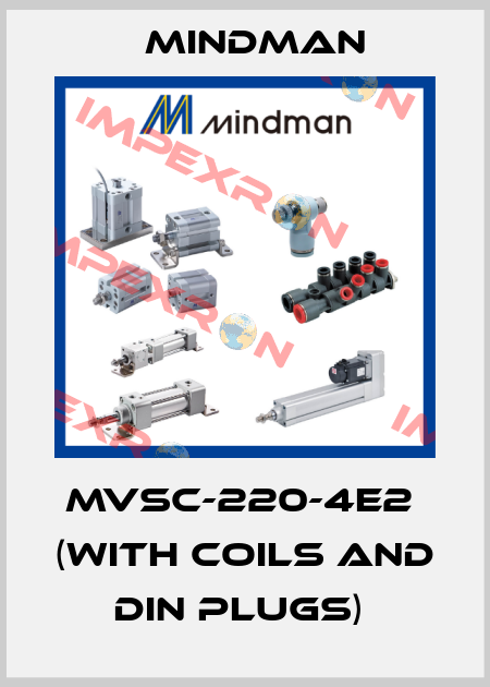 MVSC-220-4E2  (with coils and DIN plugs)  Mindman