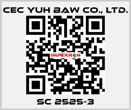 SC 2525-3 CEC YUH BAW CO., LTD.