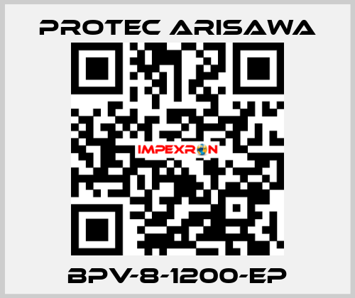 BPV-8-1200-EP Protec Arisawa