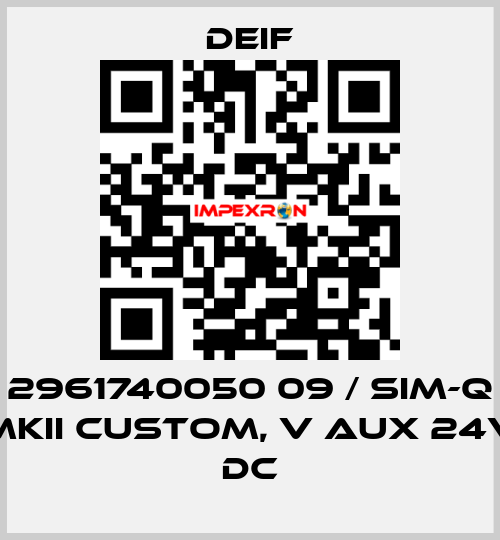 2961740050 09 / SIM-Q MKII CUSTOM, V aux 24V DC Deif