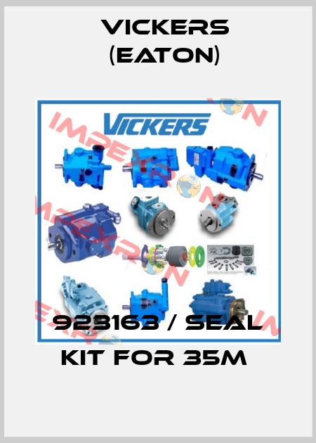 923163 / SEAL KIT FOR 35M  Vickers (Eaton)