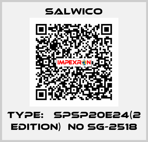 Type:   SPSP20E24(2 edition)  N0 SG-2518 Salwico