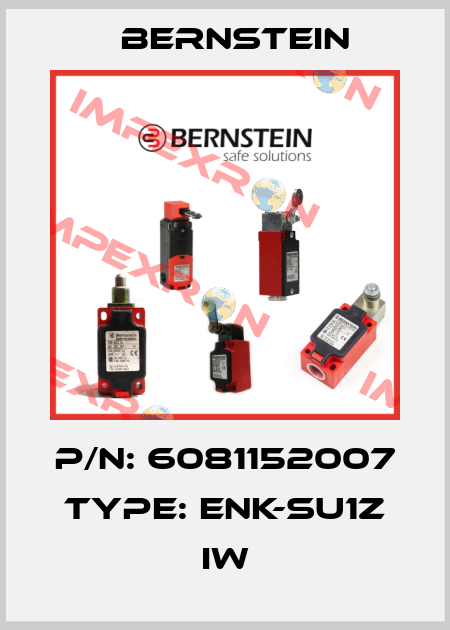 P/N: 6081152007 Type: ENK-SU1Z IW Bernstein