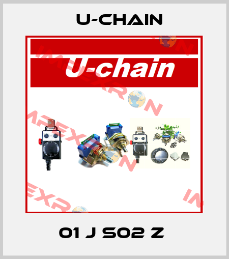 01 J S02 Z  U-chain