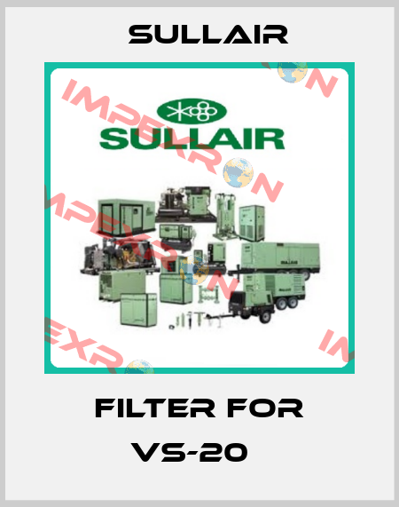 Filter for VS-20   Sullair