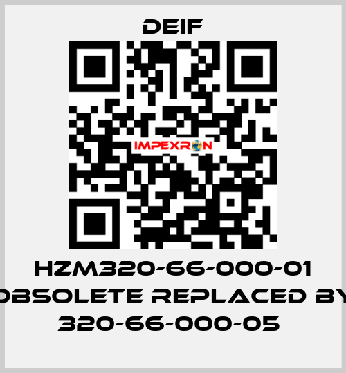 HZM320-66-000-01 obsolete replaced by 320-66-000-05  Deif