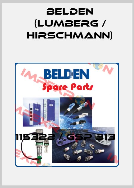 115322 / GSP 313  Belden (Lumberg / Hirschmann)