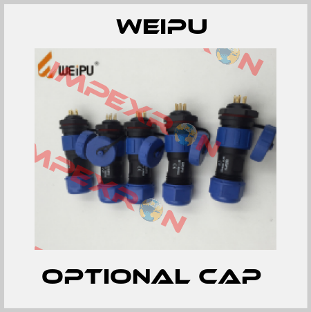 Optional cap  Weipu