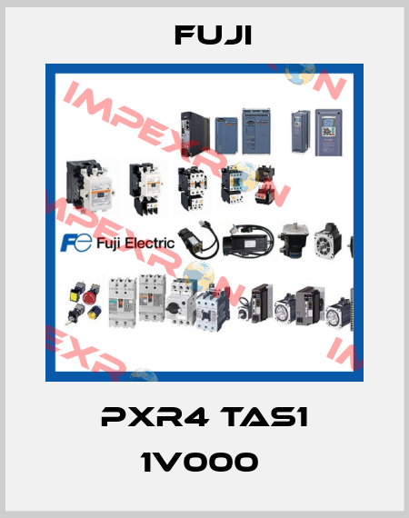 PXR4 TAS1 1V000  Fuji