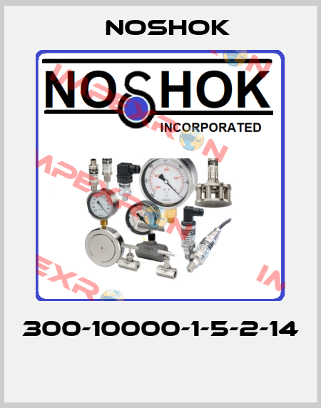 300-10000-1-5-2-14  Noshok