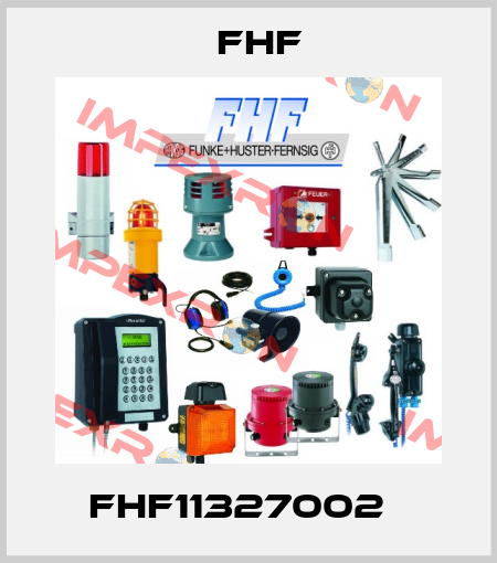 FHF11327002   FHF