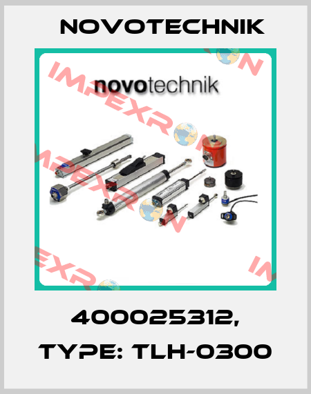 400025312, Type: TLH-0300 Novotechnik