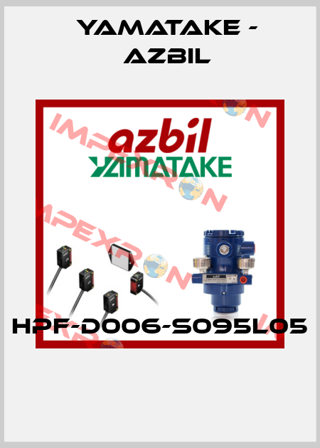 HPF-D006-S095L05  Yamatake - Azbil