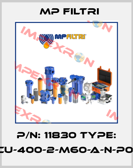 P/N: 11830 Type: CU-400-2-M60-A-N-P01 MP Filtri