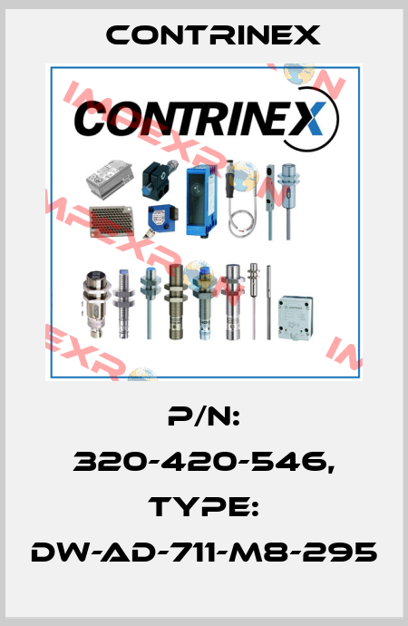 p/n: 320-420-546, Type: DW-AD-711-M8-295 Contrinex