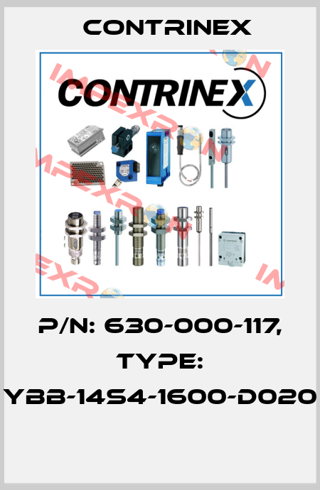 P/N: 630-000-117, Type: YBB-14S4-1600-D020  Contrinex