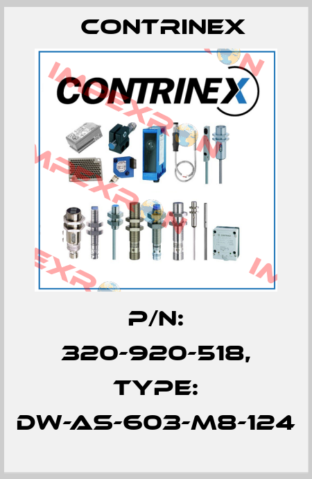 p/n: 320-920-518, Type: DW-AS-603-M8-124 Contrinex