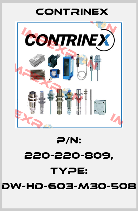 p/n: 220-220-809, Type: DW-HD-603-M30-508 Contrinex