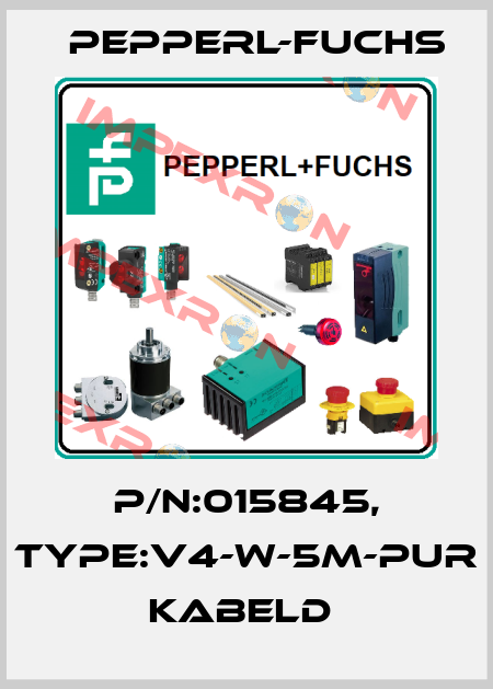 P/N:015845, Type:V4-W-5M-PUR             Kabeld  Pepperl-Fuchs