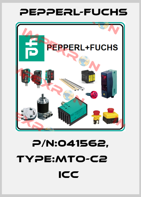 P/N:041562, Type:MTO-C2                  ICC  Pepperl-Fuchs