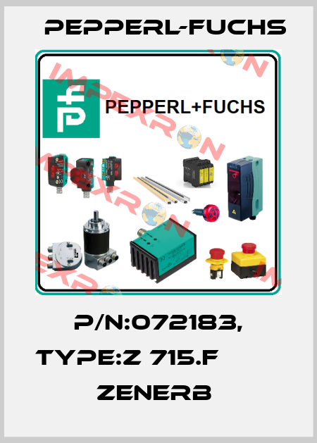 P/N:072183, Type:Z 715.F                 Zenerb  Pepperl-Fuchs