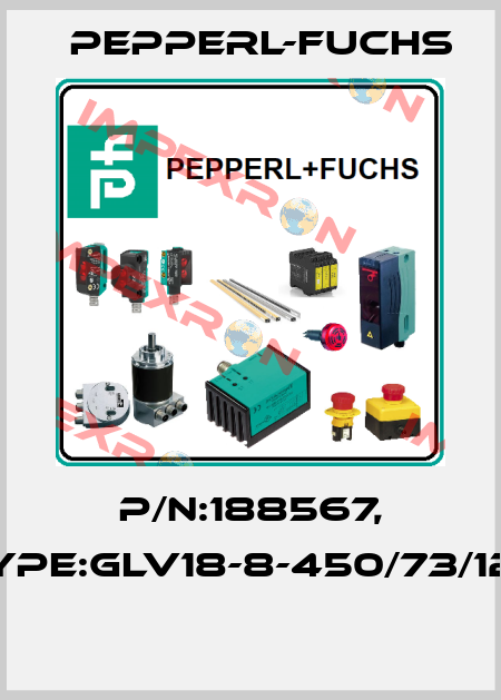 P/N:188567, Type:GLV18-8-450/73/120  Pepperl-Fuchs