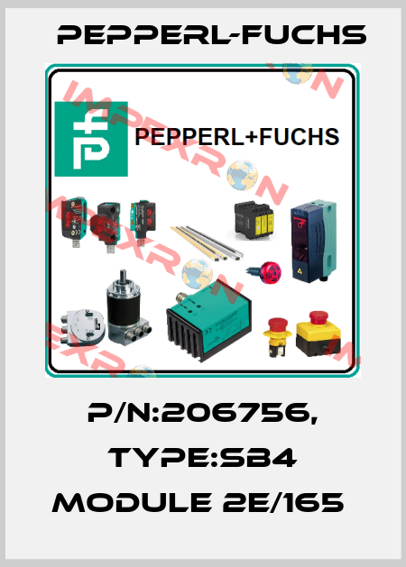 P/N:206756, Type:SB4 Module 2E/165  Pepperl-Fuchs