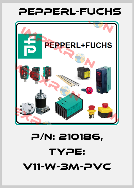 p/n: 210186, Type: V11-W-3M-PVC Pepperl-Fuchs