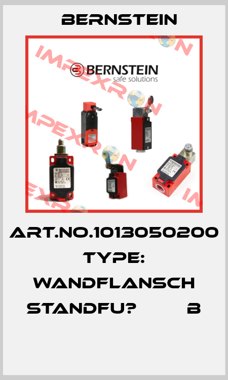 Art.No.1013050200 Type: WANDFLANSCH STANDFU?         B  Bernstein