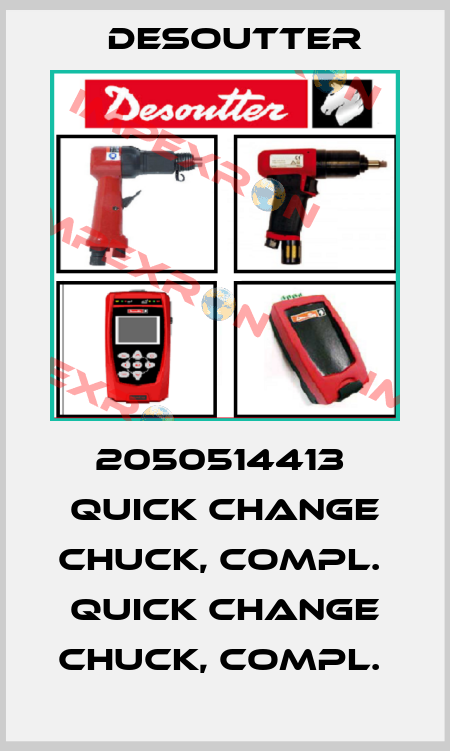 2050514413  QUICK CHANGE CHUCK, COMPL.  QUICK CHANGE CHUCK, COMPL.  Desoutter