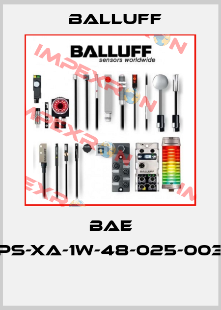 BAE PS-XA-1W-48-025-003  Balluff