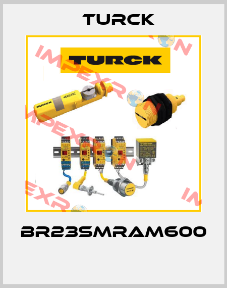 BR23SMRAM600  Turck