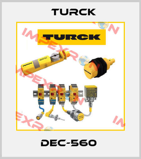 DEC-560  Turck